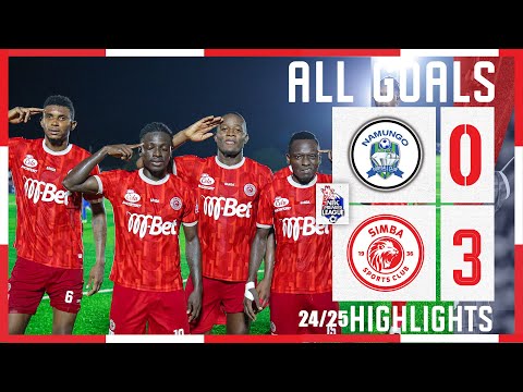 MAGOLI YOTE NAMUNGO FC (0) VS SIMBA SC (3) | LIGI KUU YA NBC 2024/25