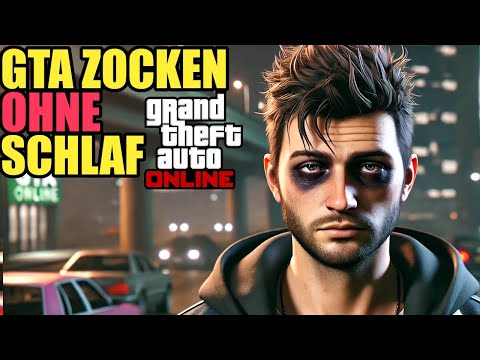 Ich habe ein Tag nicht geschlafen und rede sehr offen - GTA 5 Online Deutsch