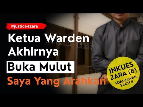KETUA WARDEN ‼️ AKHIRNYA BUKA MULUT | SAYA ARAHKAN (SAKSI KE-8 INKUES KE-8)
