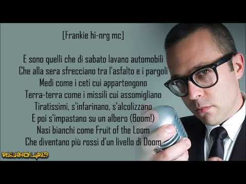 Frankie hi-nrg mc - Quelli che benpensano (Lyrics)