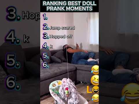 RANKING BEST DOLL PRANK MOMENTS