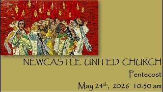 Sunday May 24th, 2026 -Pentecost