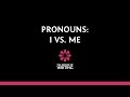 Understanding Pronoun Usage