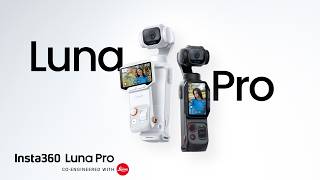Insta360 Luna Pro - その輝きに、惹きつけられる。