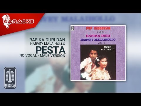 Rafika Duri dan Harvey Malaihollo – Pesta (Official Karaoke Video) | No Vocal – Male Version