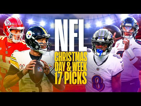 NFL CHRISTMAS DAY AND WEEK 17 PICKS