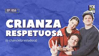 ¿Crianza respetuosa o crianza permisiva? Así es la crianza moderna | Parte 2 | EP 016