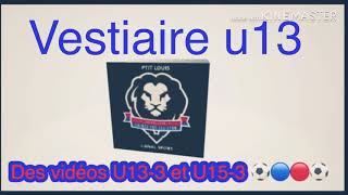 Joie des vestiaires u13