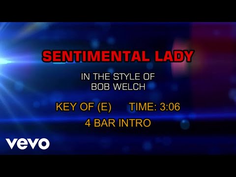 Bob Welch – Sentimental Lady (Karaoke)