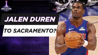 Reports: Jalen Duren to Sacramento??