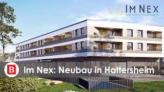Im Nex Hattersheim - 32 Neubau-Eigentumswohnungen - provisionsfrei