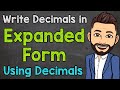 Writing Decimals in Expanded Form
