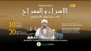 PERINGATAN ISRA WAL MI'RAJ NABI MUHAMMAD SAW - MASJID TSAMARATUL ITTIHAD, 10/02/2024.