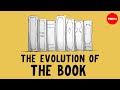 Understanding the Evolution of Books