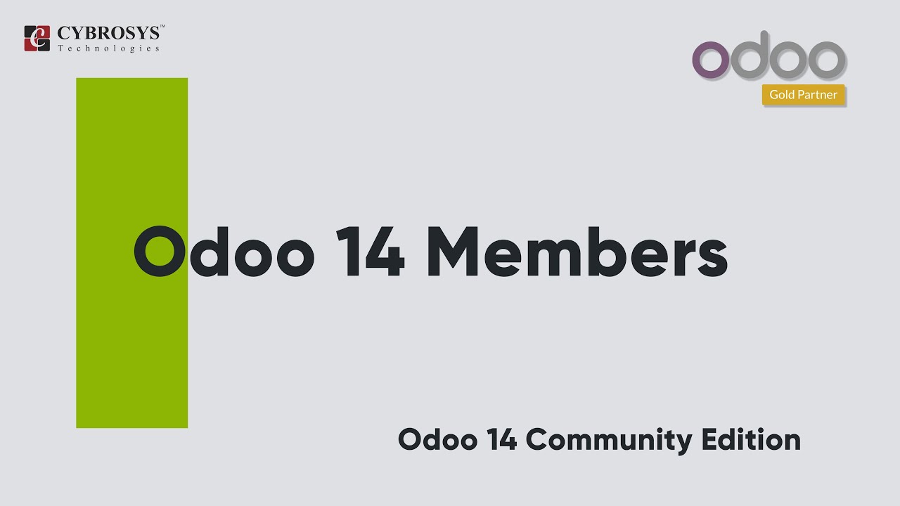 Odoo 14 Members | Odoo Community Edition | 19.02.2021

Membership is something that some business firms or other organizations introduce to help the customers and to ensure long ...