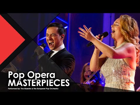 Pop Opera MASTERPIECES - The Maestro & The European Pop Orchestra