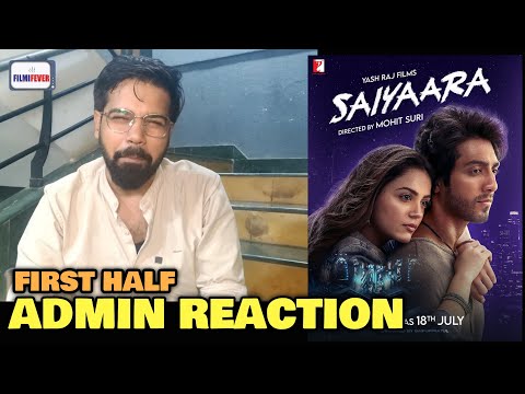 Saiyaara FIRST HALF Review | Ravi Gupta REACTION | Ahaan Pandey, Aneet Padda
