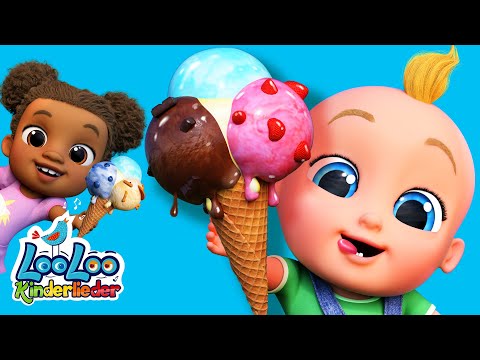 Eiscreme-Lied & Süße Kinderhits zum Mitsingen! 🎶 Spaßige Musik mit LooLoo Kinderlieder 🌈