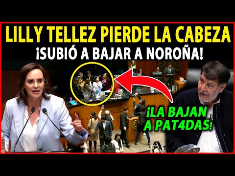 ¡C40S EN EL SENADO! LILLY TELLEZ SUBE A BAJAR A NOROÑA, LEGISLADORAS DE LA 4T LA CORREN A P4TADAS