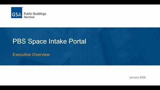 GSA Space Intake Portal Executive Summary