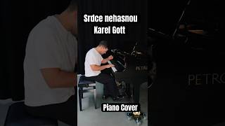 🇨🇿 Favorite Czech song by Karel Gott 🥺 “Srdce nehasnou” 🎹❤️‍🔥#czech #karelgott #pianocover