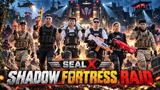 LTT NERF WAR : SEAL X Nerf Guns Fight The Hostile Shadow Syndicate In Base Assault