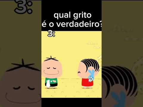 qual grito é o verdadeiro🤣😂 #memes #cebolinha #fypage