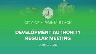 Virginia Beach Development Authority Meeting, 6/9/2026