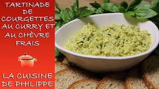 🎬 TARTINADE DE COURGETTES AU CURRY & CHÈVRE FRAIS – Une touche d’originalité pour vos apéros d’été !