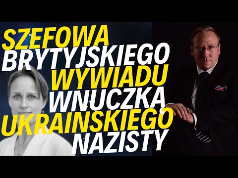 Szefowa brytyjskiego wywiadu wnuczką ukraińskiego nazisty | A. Duda odznaczony w Kijowie