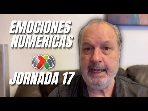 EMOCIONES NUMÉRICAS en la Jornada 17 | Torneo Apertura 2024 Liga MX