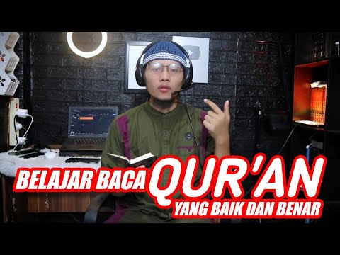 CARA BACA QURAN YANG BENAR // BELAJAR QURAN // BELAJAR BACA QURAN