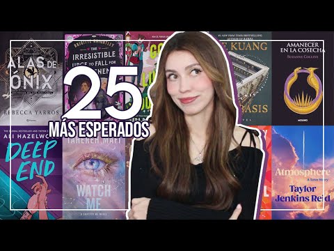 ¡Los 25 libros más esperados del 2025! 📚 Libros que se publican este año ✨