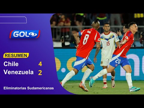 Resumen de Chile 4-2 Venezuela | Eliminatorias Sudamericanas