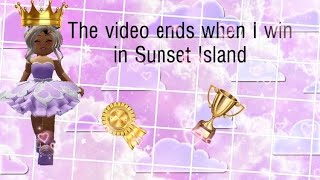 This video is ending if I win in Sunset Island!