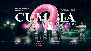 NOCHE DE BRUJAS / CUMBIA ACUATICA - VOL1