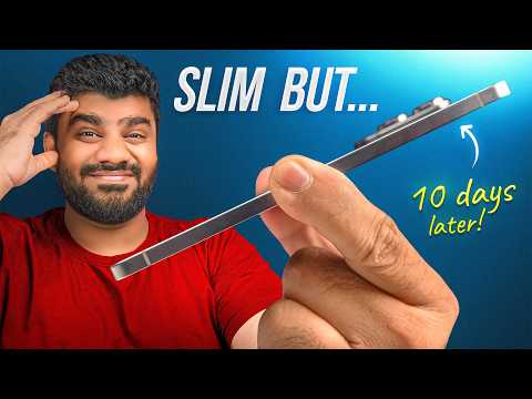 Galaxy S25 Edge - Full Review After 10 Days of Usage | Questionable 😭