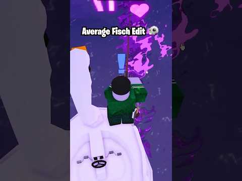 Average Fisch Edit Be Like 💀😭 #fisch #roblox #robloxfyp