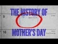Mother's Day History and Significance
