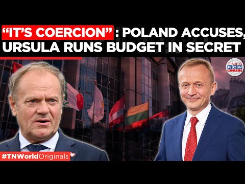 REVEALED! EU’s secret budget takeover PLAN, sidelining Poland | Times Now World