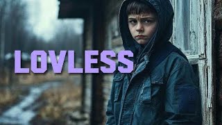 LOVLESS#สปอยหนัง #movie #หนัง