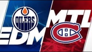 Oilers Edmonton vs Canadiens Montréal