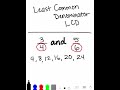 Exploring Least Common Denominator Concepts