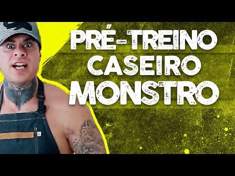 COMO FAZER SEU PRÓPRIO PRÉ-TREINO - MONSTRO NA COZINHA - LEO STRONDA