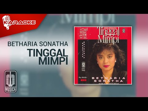 Betharia Sonatha – Tinggal Mimpi (Official Karaoke Video)