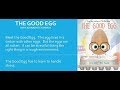 Lessons from the Good Egg