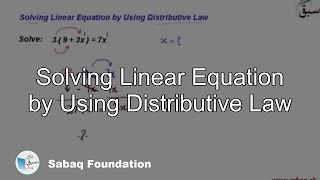 Solving Linear Equation by Using Distributive Law