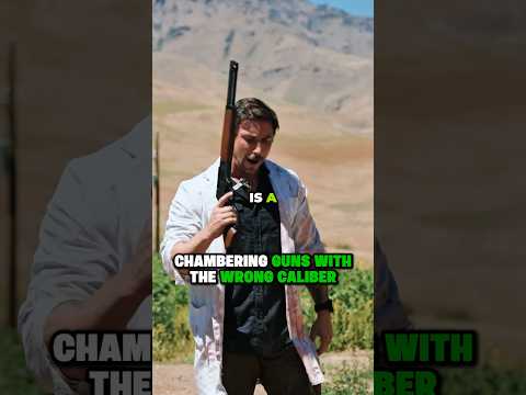 Chambering Guns With The Wrong Calibers