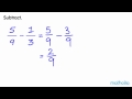 Subtracting Fractions and Mixed Numbers