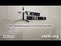 The Condemnation of False Teachers Video